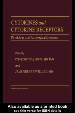 Cytokines and Cytokine Receptors (eBook, PDF) - Bona, Constantin A.; Revillard, Jean-Pierre