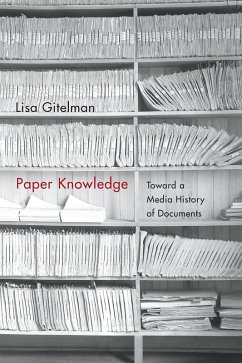 Paper Knowledge (eBook, PDF) - Lisa Gitelman, Gitelman