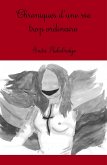 Chroniques d'une Vie trop Ordinaire (eBook, ePUB)