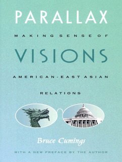 Parallax Visions (eBook, PDF) - Bruce Cumings, Cumings