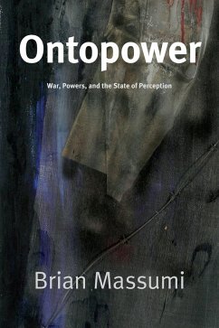 Ontopower (eBook, PDF) - Brian Massumi, Massumi