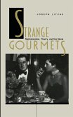 Strange Gourmets (eBook, PDF)