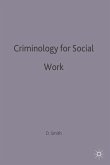 Criminology for Social Work (eBook, PDF)