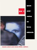 Gaze and Voice as Love Objects (eBook, PDF)