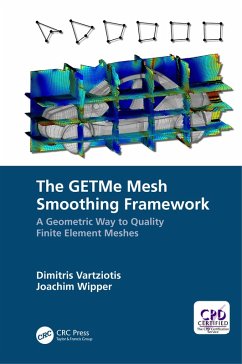 The GETMe Mesh Smoothing Framework (eBook, PDF) - Vartziotis, Dimitris P.; Wipper, Joachim