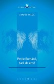 Patrie romana, tara de eroi! (eBook, ePUB)