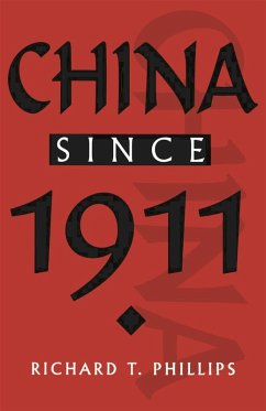 China since 1911 (eBook, PDF) - Phillips, Richard T.