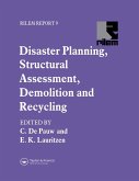 Disaster Planning, Structural Assessment, Demolition and Recycling (eBook, PDF)