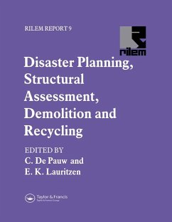 Disaster Planning, Structural Assessment, Demolition and Recycling (eBook, PDF) - Lauritzen, E. K.; De Pauw, C.