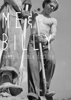 Me and Billy (eBook, ePUB) - Collier, James Lincoln