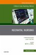 Neonatal Nursing, An Issue of Critical... - Bild 1