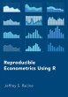 Reproducible Econometrics Using R... - Bild 1