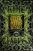 Celtic Myths & Tales (eBook, ePUB)
