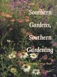 Southern Gardens, Southern Gardening... - Bild 1