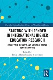 Starting with Gender in International Higher Education Research (eBook, ePUB)