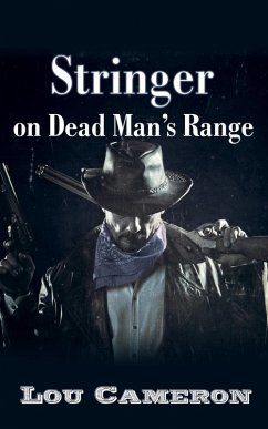 Cover Stringer on Dead Man's Range (eBook, ePUB)