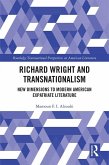 Richard Wright and Transnationalism (eBook, PDF)