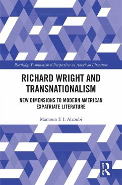 Richard Wright and Transnationalism (eBook, PDF) - Alzoubi, Mamoun