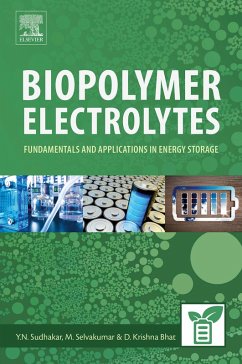 Biopolymer Electrolytes (eBook, ePUB) - Y N, Sudhakar; Selvakumar, M.; Bhat, D. Krishna