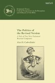 The Politics of the Revised Version (eBook, ePUB)