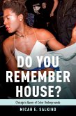 Do You Remember House? (eBook, ePUB)