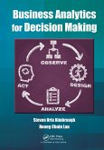 Business Analytics for Decision Making (eBook, ePUB) Business Analytics for Decision Making (eBook, ePUB)
