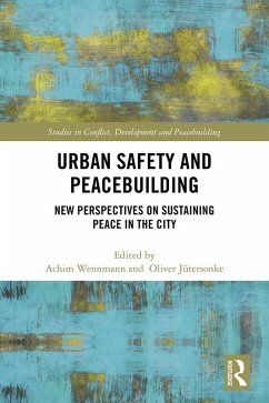 Urban Safety and Peacebuilding (eBook, ePUB)