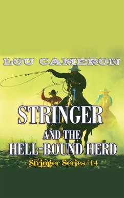 Stringer and the Hell-Bound Herd (eBook, ePUB) - Cameron, Lou
