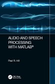 Audio and Speech Processing with MATLAB (eBook, PDF) Audio and Speech Processing with MATLAB (eBook, PDF)