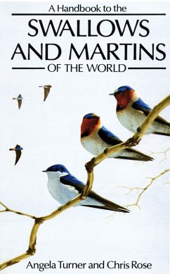Cover A Handbook to the Swallows and Martins of the World (eBook, ePUB)
