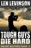 Tough Guys Die Hard (eBook, ePUB) Tough Guys Die Hard (eBook, ePUB)