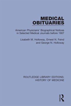 Medical Obituaries (eBook, ePUB) - Holloway, Lisabeth M.