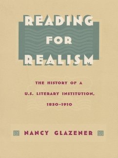 Reading for Realism (eBook, PDF) - Nancy Glazener, Glazener