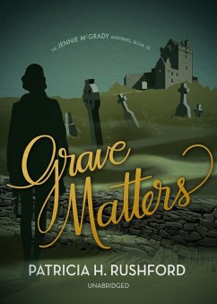 Grave Matters (eBook, ePUB) - Rushford, Patricia H.