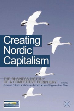 Creating Nordic Capitalism (eBook, PDF)