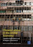 Chinese Labour in the Global Economy (eBook, ePUB)