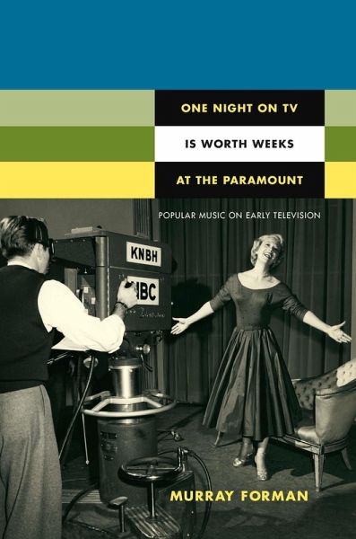 One Night on TV Is Worth Weeks at the Paramount (eBook, PDF)