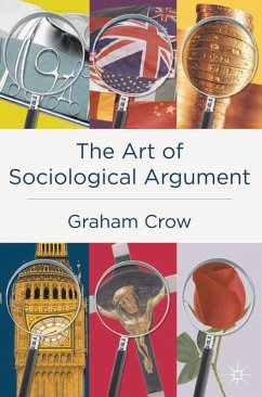 The Art of Sociological Argument (eBook, PDF) - Crow, Graham