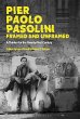 Pier Paolo Pasolini, Framed and... - Bild 1