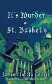 It's Murder at St. Basket's (eBook, ePUB) It's Murder at St. Basket's (eBook, ePUB)