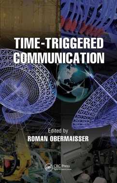 Time-Triggered Communication (eBook, ePUB)