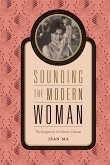 Sounding the Modern Woman (eBook, PDF)