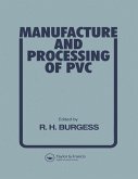 Manufacture and Processing of PVC (eBook, PDF)