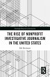 The Rise of NonProfit Investigative... - Bild 1