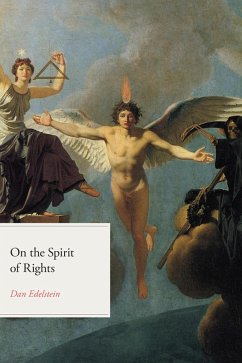 On the Spirit of Rights (eBook, ePUB) - Edelstein, Dan