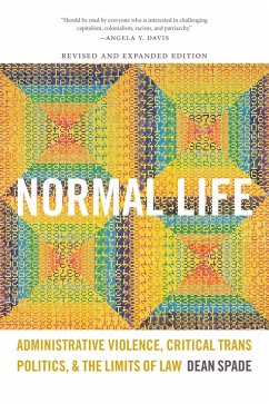 Normal Life (eBook, PDF) - Dean Spade, Spade