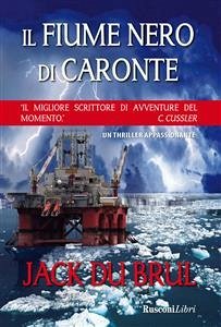 Il Fiume Nero di Caronte (eBook, ePUB) - du Brul, Jack