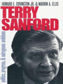 Terry Sanford (eBook, PDF) - Howard E. Covington Jr., Covington Jr.