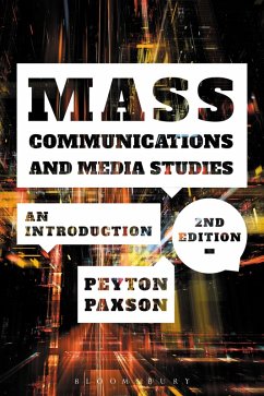 Mass Communications and Media Studies (eBook, ePUB) - Paxson, Peyton