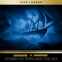Stories of Ships and the Sea (MP3-Download) - London, Jack